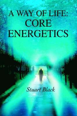 Stuart Black - Way of Life, Inbunden