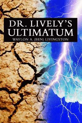 bokomslag Dr. Lively's Ultimatum