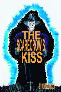 bokomslag The Scarecrow's Kiss