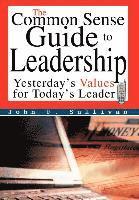 Common Sense Guide to Leadership
