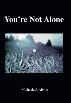 You're Not Alone 1