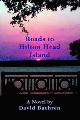 bokomslag Roads to Hilton Head Island