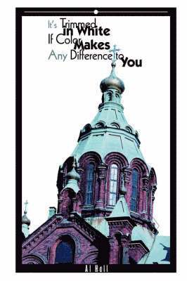 It's Trimmed in White If Color Makes Any Difference to You