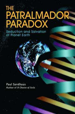 Paul Sandhaus - Patralmador Paradox, Inbunden