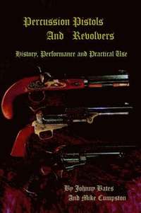 bokomslag Percussion Pistols and Revolvers