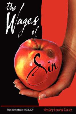 The Wages of Sin 1