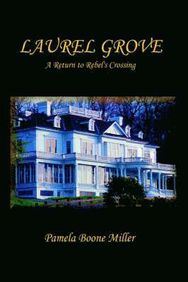 Laurel Grove 1