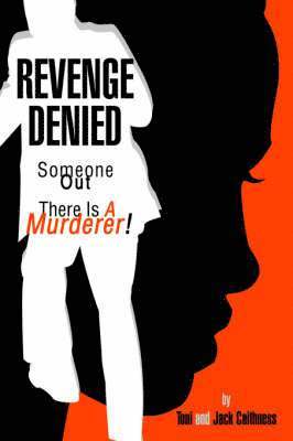 Jack Caithness - Revenge Denied, Inbunden