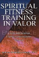 bokomslag Spiritual Fitness Training In Valor