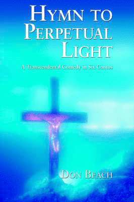 Hymn to Perpetual Light 1