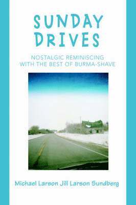 Michael Larson - Sunday Drives, Inbunden