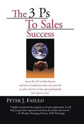 The 3 PS to Sales Success 1