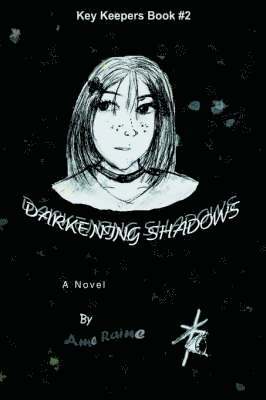 AME Raine, Ame Raine - Darkening Shadows, Inbunden