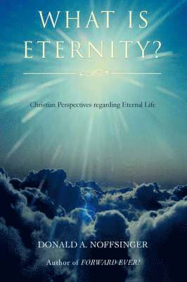 What is ETERNITY? 1
