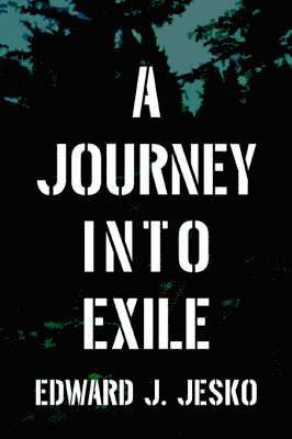 Journey Into Exile