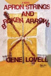 bokomslag Apron Strings and Broken Arrows