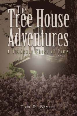 bokomslag The Tree House Adventures