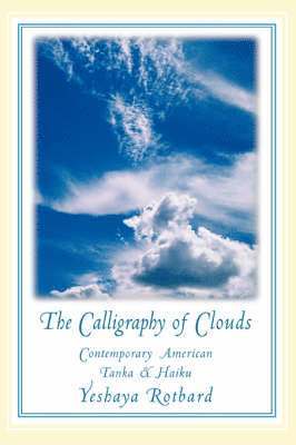 The Calligraphy of Clouds 1