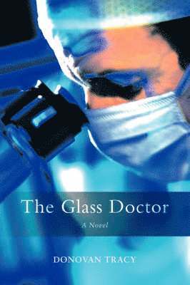 The Glass Doctor 1