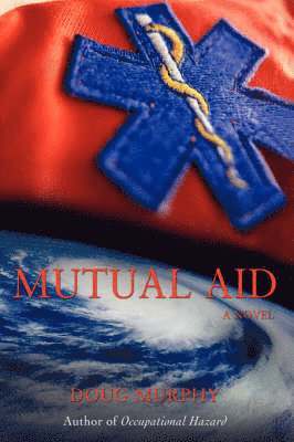 Doug Murphy - Mutual Aid, Inbunden