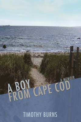 A Boy From Cape Cod 1