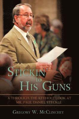 Stickin' to His Guns