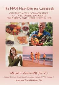 bokomslag The HAPI Heart Diet and Cookbook