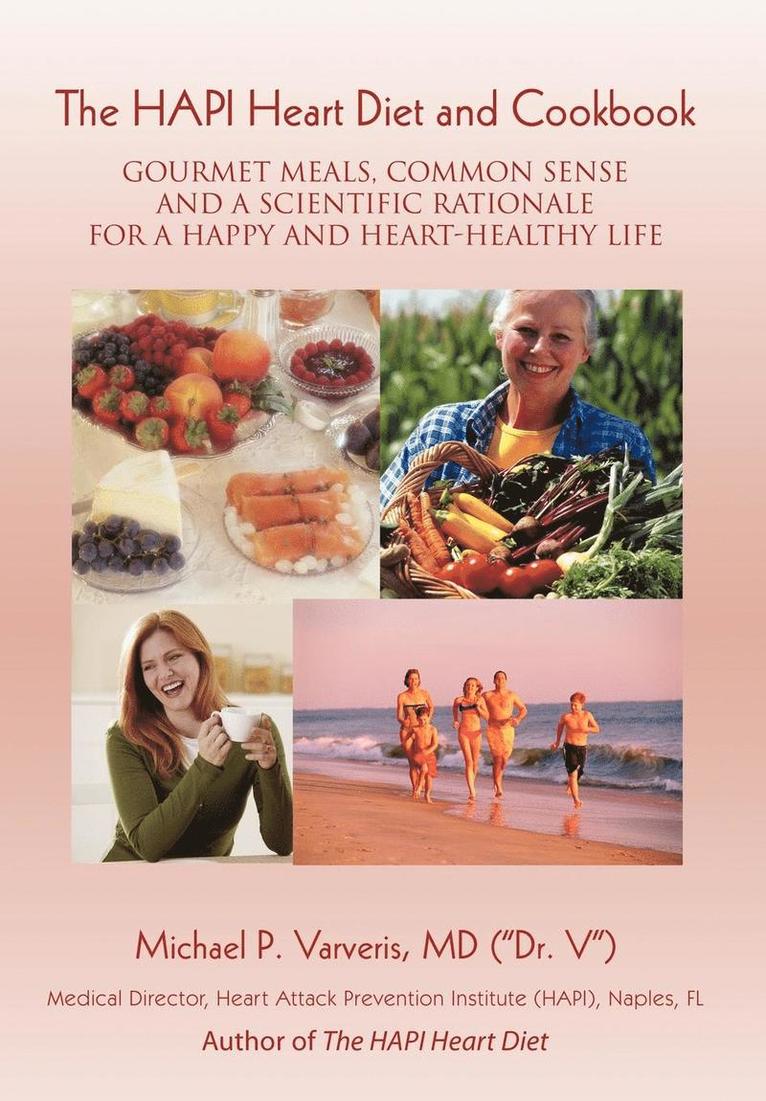 The HAPI Heart Diet and Cookbook 1