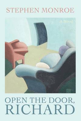 Stephen Monroe - Open the Door, Richard, Inbunden
