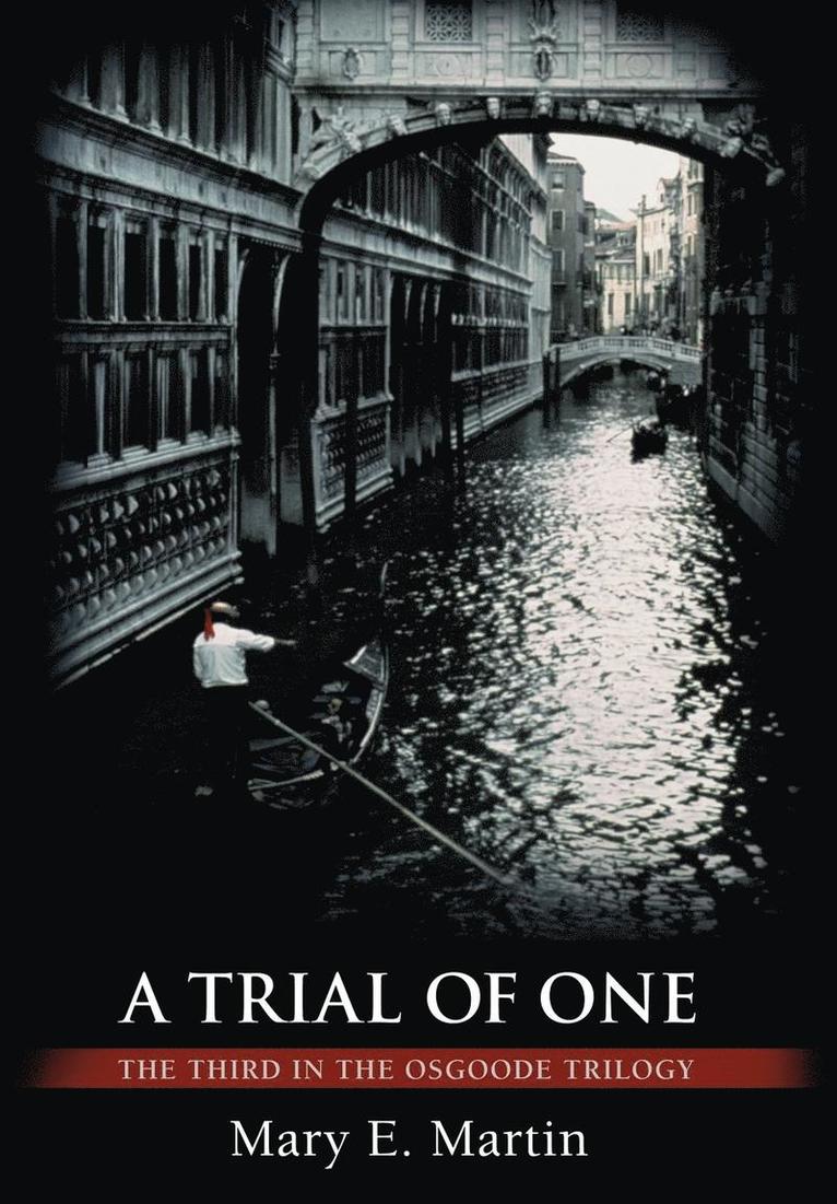 A Trial of One 1