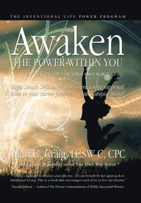 bokomslag Awaken the Power Within You by Getting out of Your Own Way