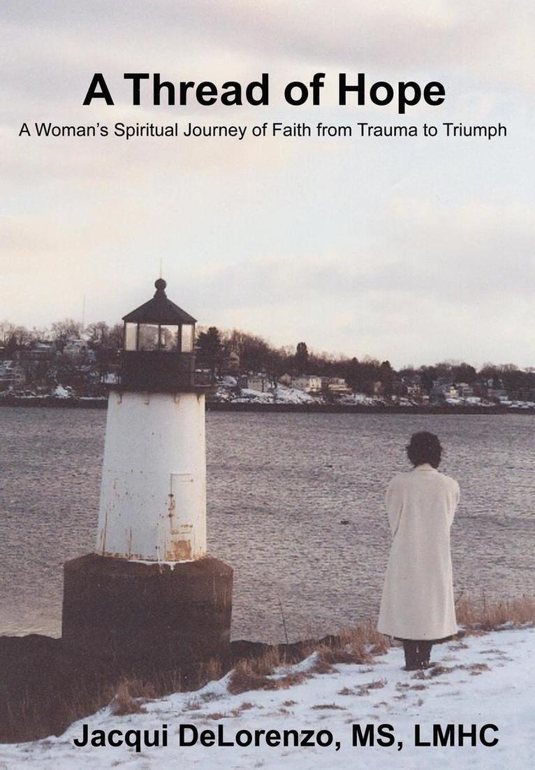 Jacqui Delorenzo - Thread of Hope, Inbunden