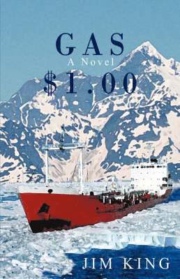 Jim King - Gas $1.00, Inbunden