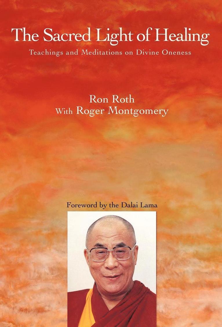 Ron Roth - Sacred Light of Healing, Inbunden