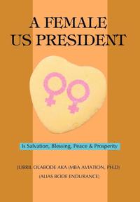 bokomslag A Female US President