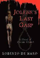 bokomslag Jolene's Last Gasp