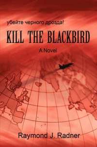 bokomslag Kill the Blackbird