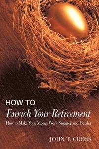 bokomslag How to Enrich Your Retirement