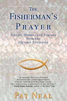 Pat Neal - Fisherman's Prayer, Inbunden