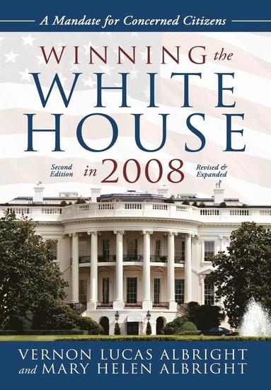 bokomslag Winning the White House in 2008