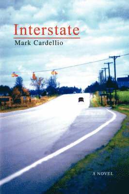 Mark Cardellio - Interstate, Inbunden