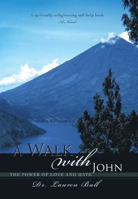 Lauren Ball, Dr. Lauren Ball - Walk with John, Inbunden