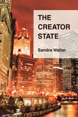 Sandra Walter - Creator State, Inbunden. Tillgänglighet: Lägg i varukorg