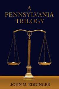 bokomslag A Pennsylvania Trilogy
