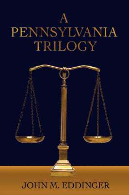 A Pennsylvania Trilogy 1