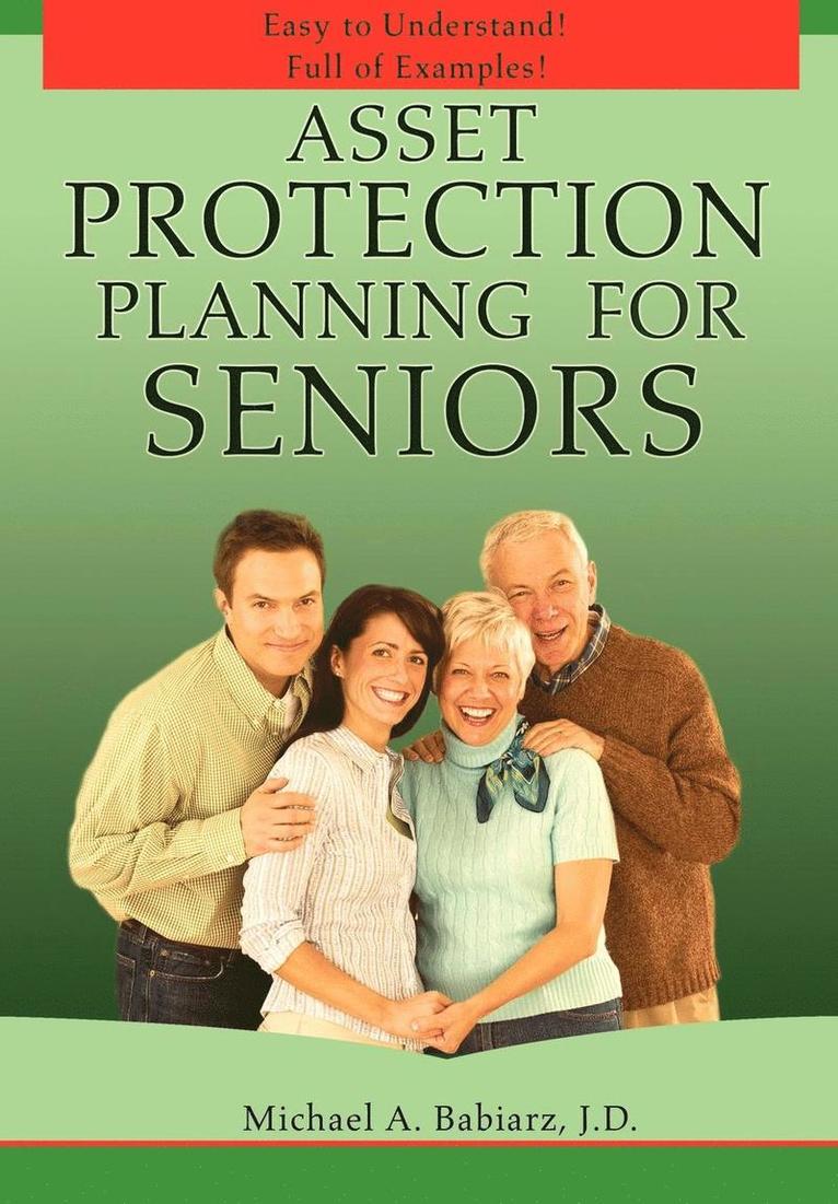 Asset Protection Planning for Seniors 1