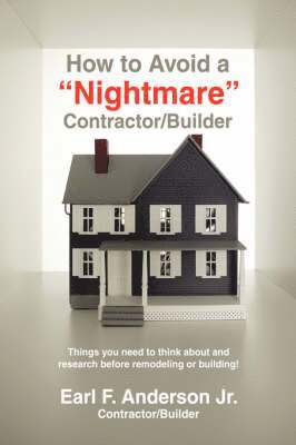 bokomslag How to Avoid a Nightmare Contractor/Builder