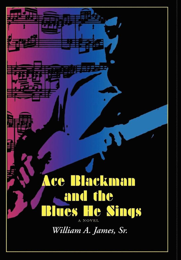 Ace Blackman and the Blues He Sings 1