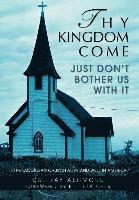 Thy Kingdom Come 1