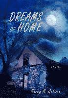 Dreams of Home 1